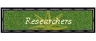 Researchers