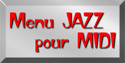 Menu Jazz pour MIDI: Page d`accueil