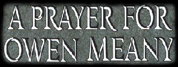 A Prayer for Owen Meany