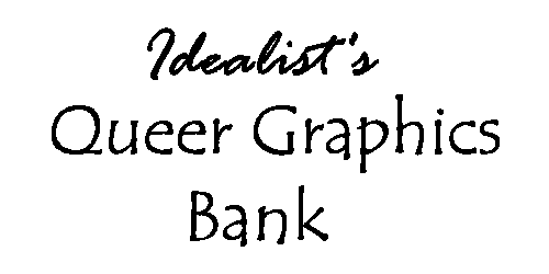 Idealist's Queer Graphics Bank