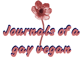 Journals of a Gay Vegan