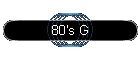 80's G