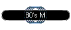 80's M