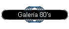 Galera 80's