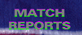 Match Reports