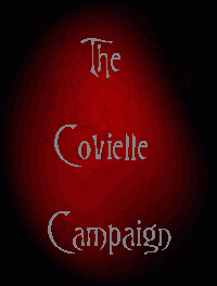 The Covielle Campaign!