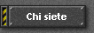 Chi siete