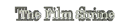 filmshrine.gif (9674 bytes)