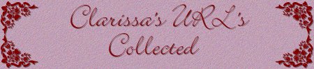 Clarissa's URL's Collected