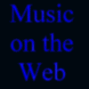 Music on the Web