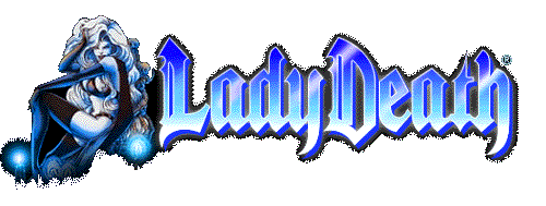 ladydeathLogo.gif (25607 bytes)