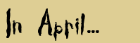 in April