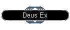 Deus Ex