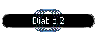 Diablo 2